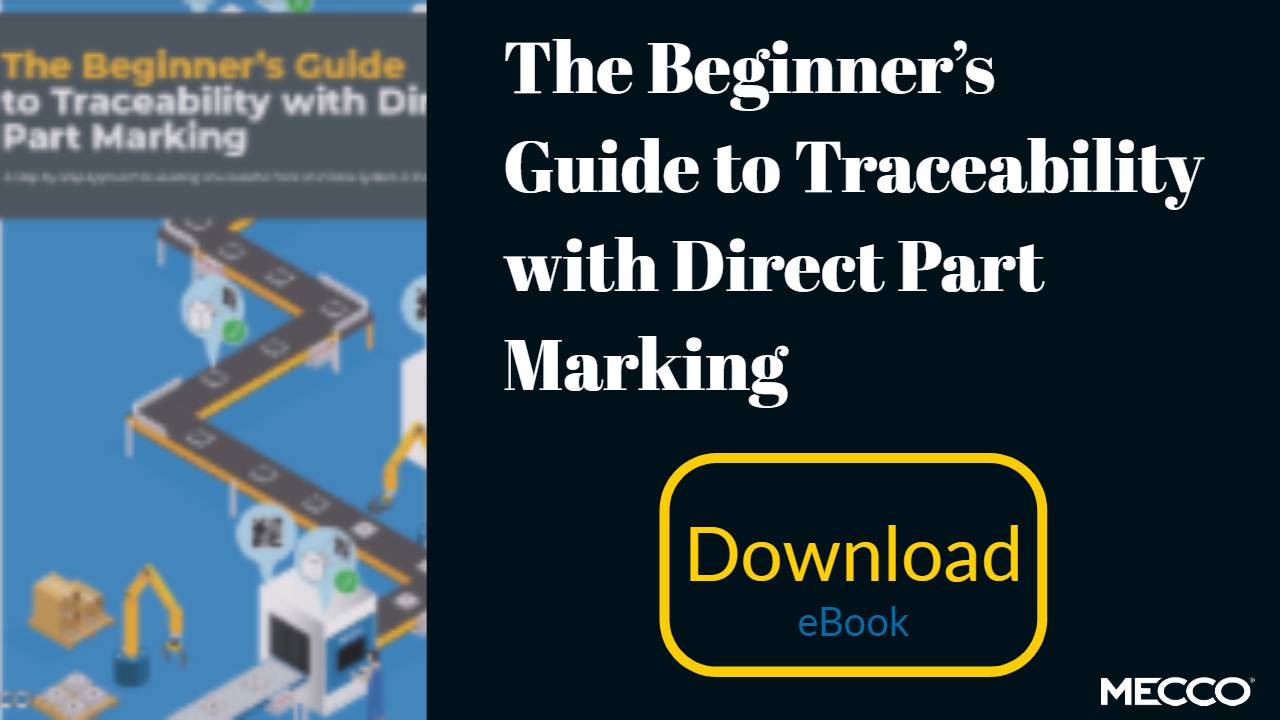 6 Reasons Why Manufacturing Traceability is Essential Now - The MECCO Blog